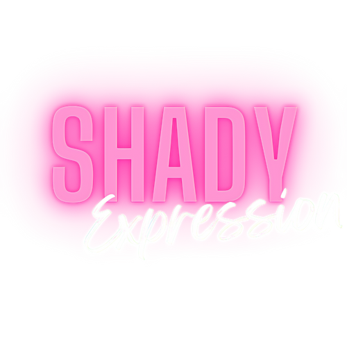 Shady Expression